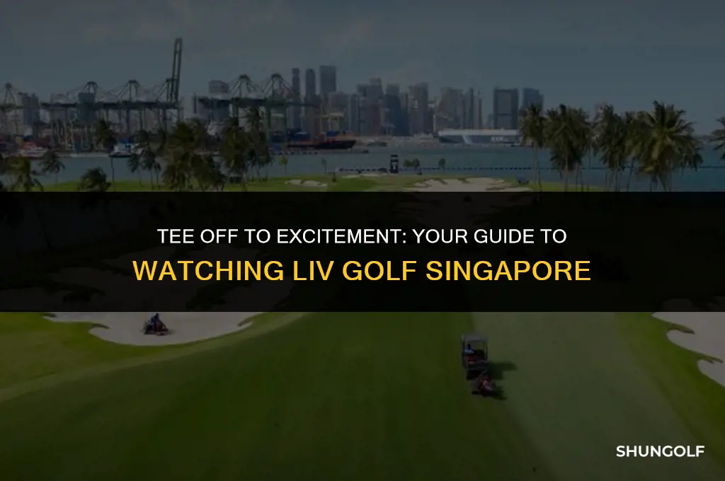 how to watch liv golf singapore