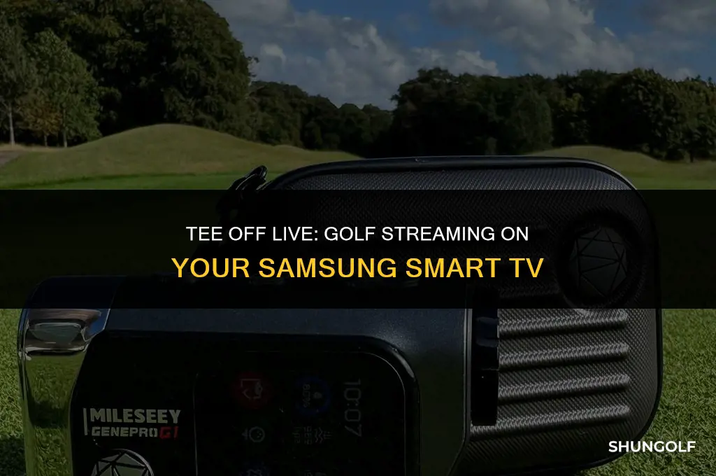 how to watch live golf on samsung smart tv