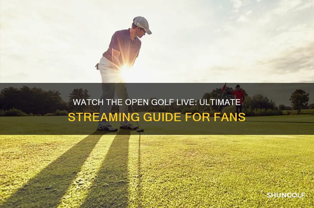 how to watch open golf live