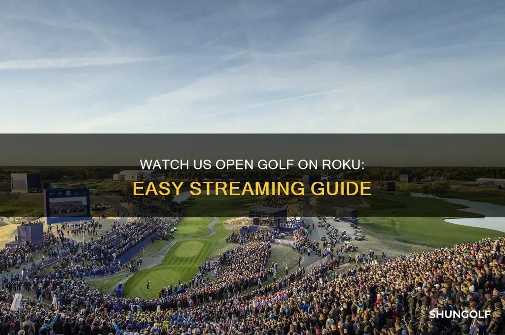 how to watch us open golf on roku