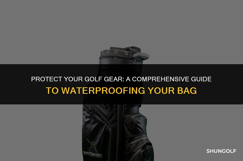 how to waterproof a golf bag