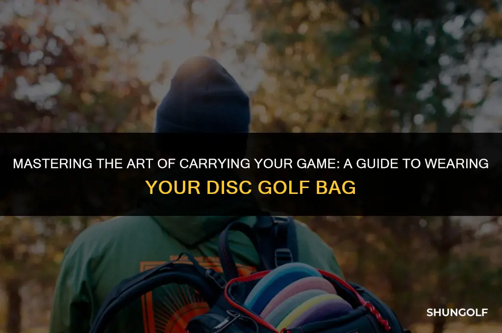 how to wear disk golf bag