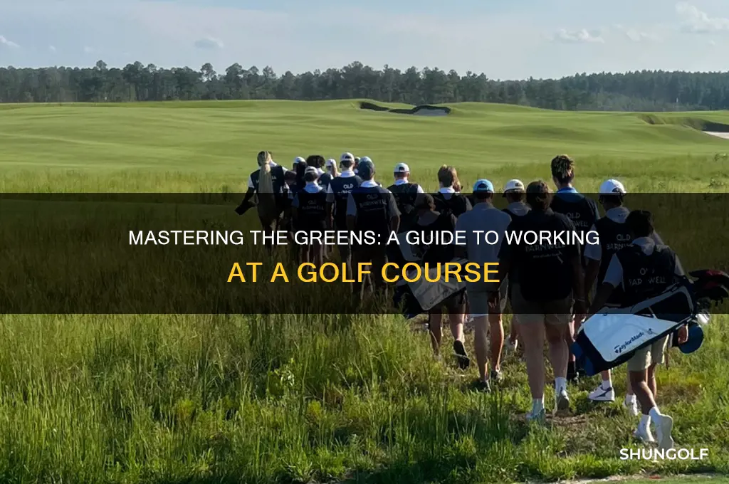 how to work at a golf course