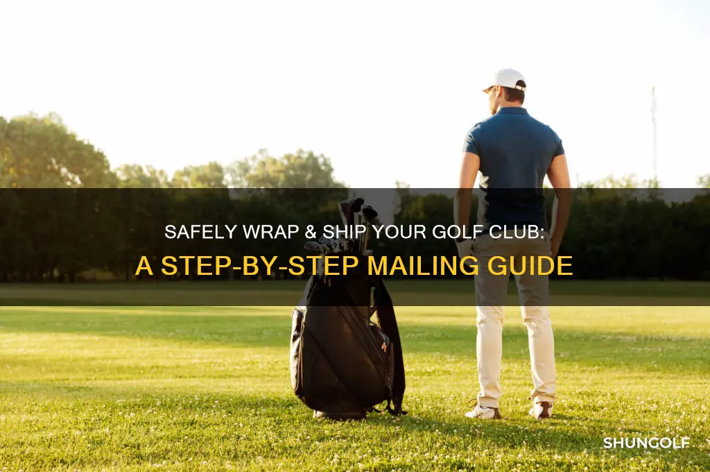 how to wrap a golf club for mailing