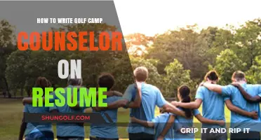 Highlighting Golf Camp Counselor Skills: Crafting an Effective Resume Entry