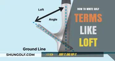 Mastering Golf Jargon: A Guide to Writing Terms Like Loft