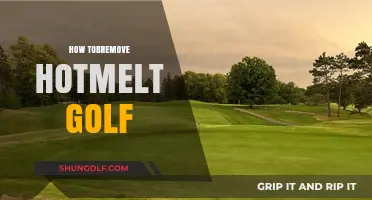 Removing Hotmelt Golf: A Step-by-Step Guide