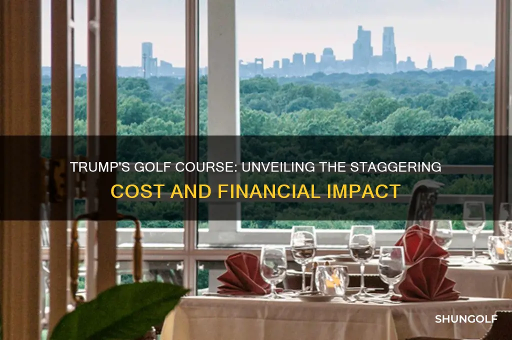 how uch does trumps golf course cost