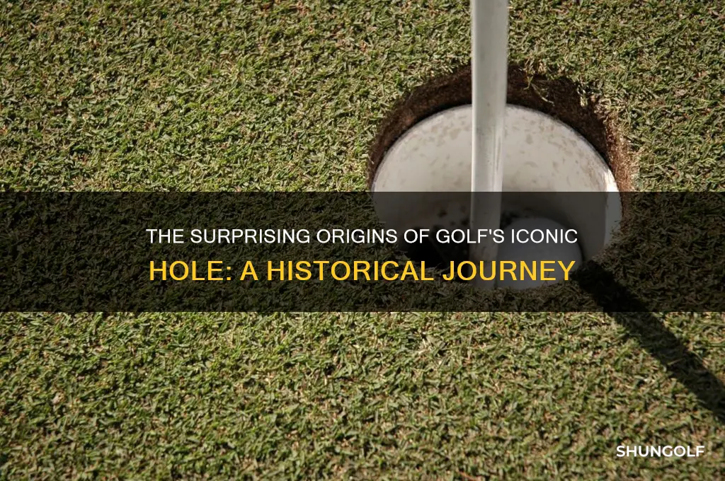 how was the hole in golf invented