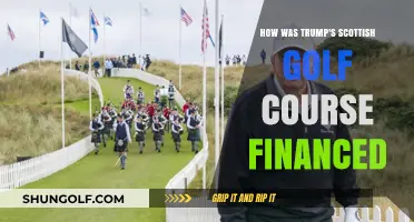 Trump's Scottish Golf Course: Uncovering the Financing Behind the Deal