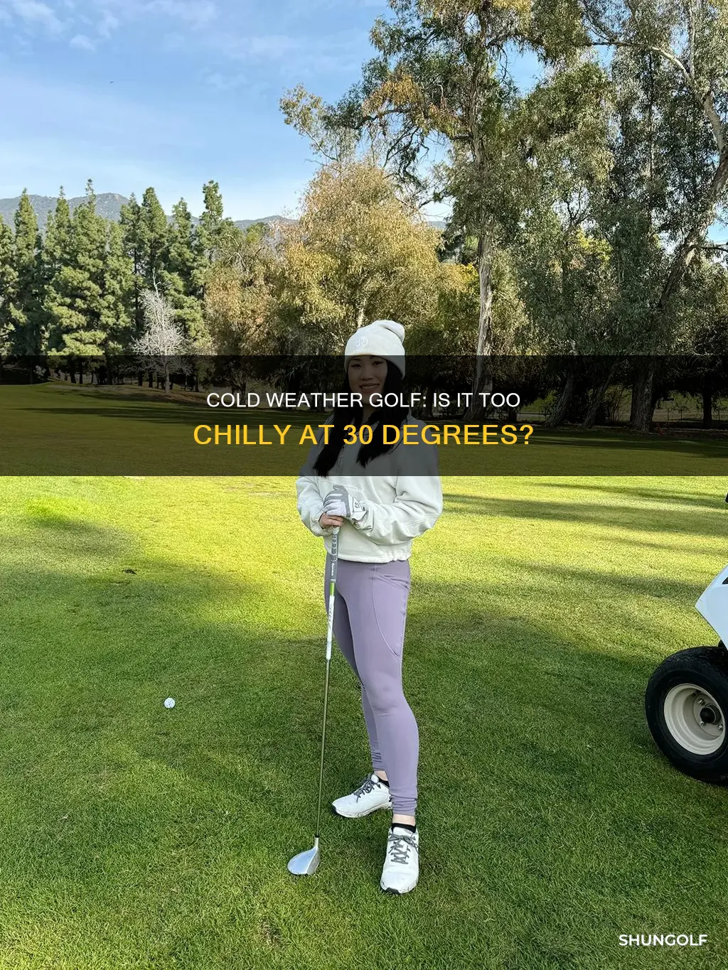 is 30 too cold for golf