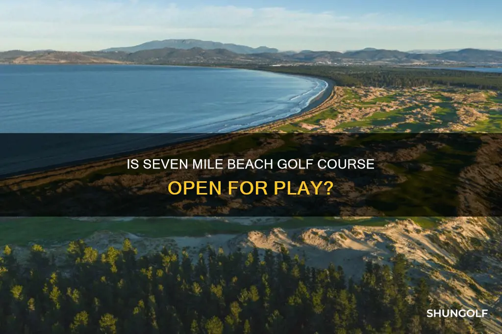 is 7 mile beach golf course open