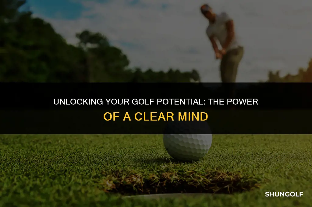 is a clear mind best for golf