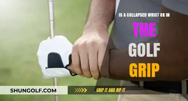 Golf Grip Dilemmas: Is a Collapsed Wrist Really Okay?