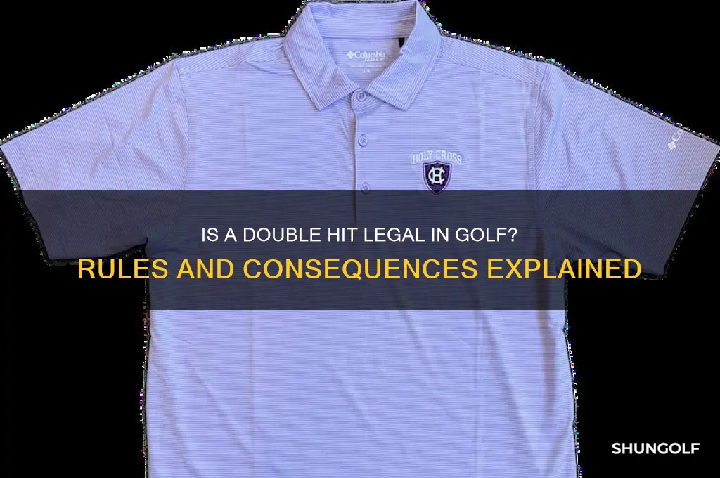 is a double hit legal in golf
