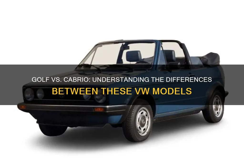 is a golf and cabrio the same car