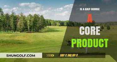 Is a Golf Course a Core Product? Exploring Its Role in Business Strategy
