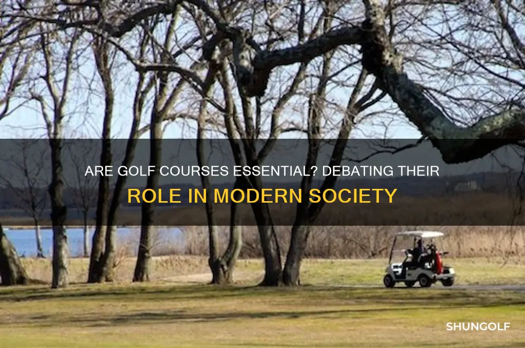 is a golf course considered essential