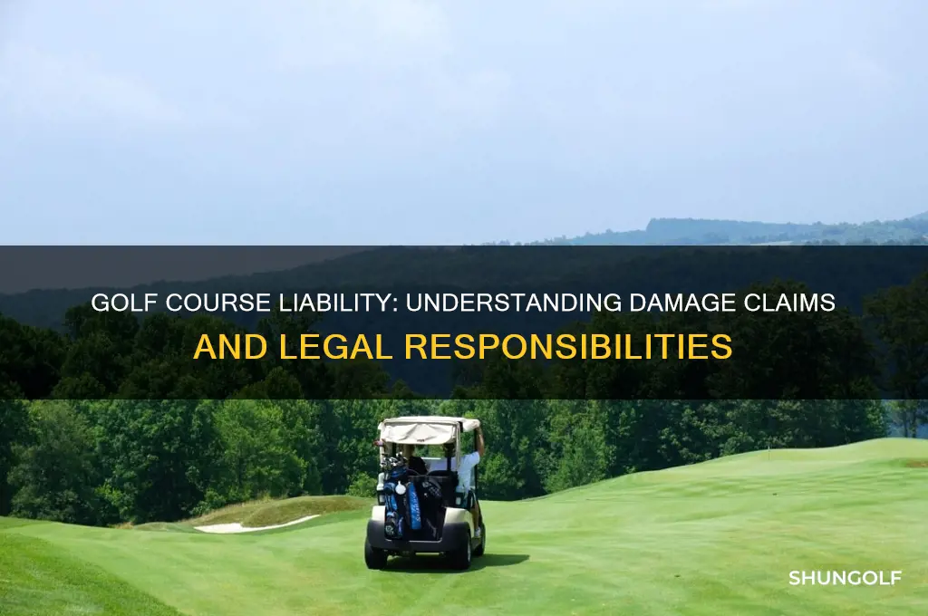 is a golf course liable for damage