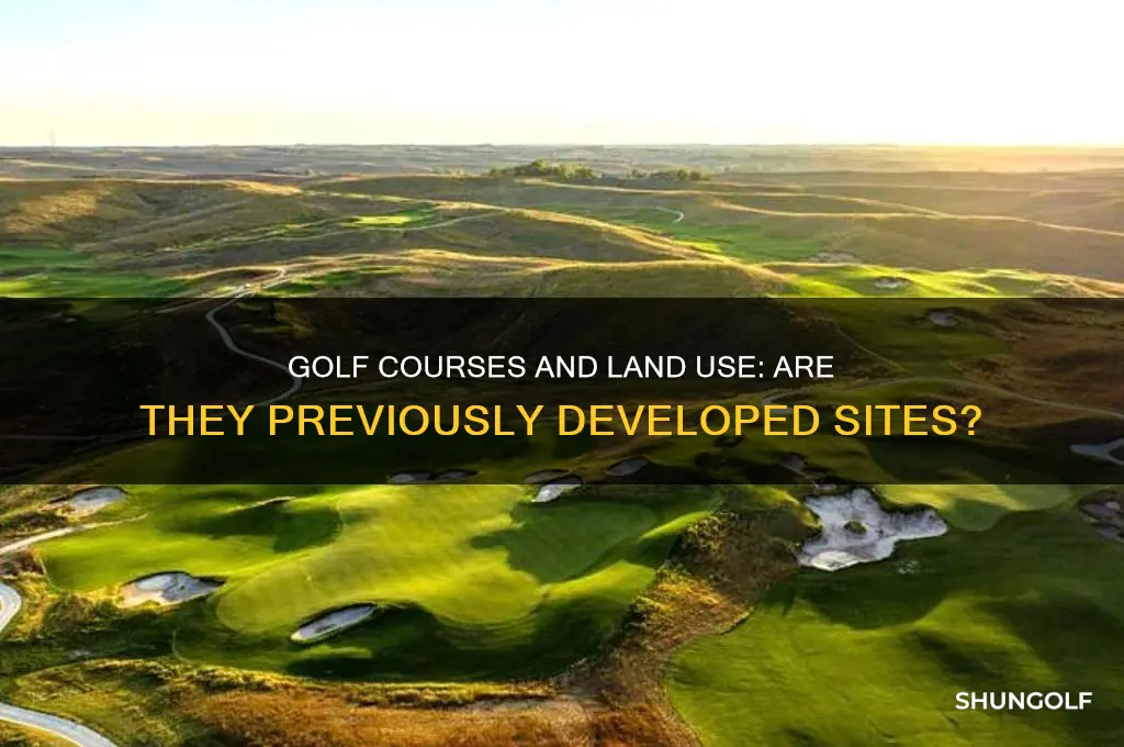 is a golf course previously developed land