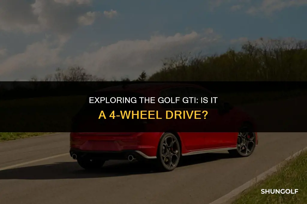 is a golf gti 4 wheel drive