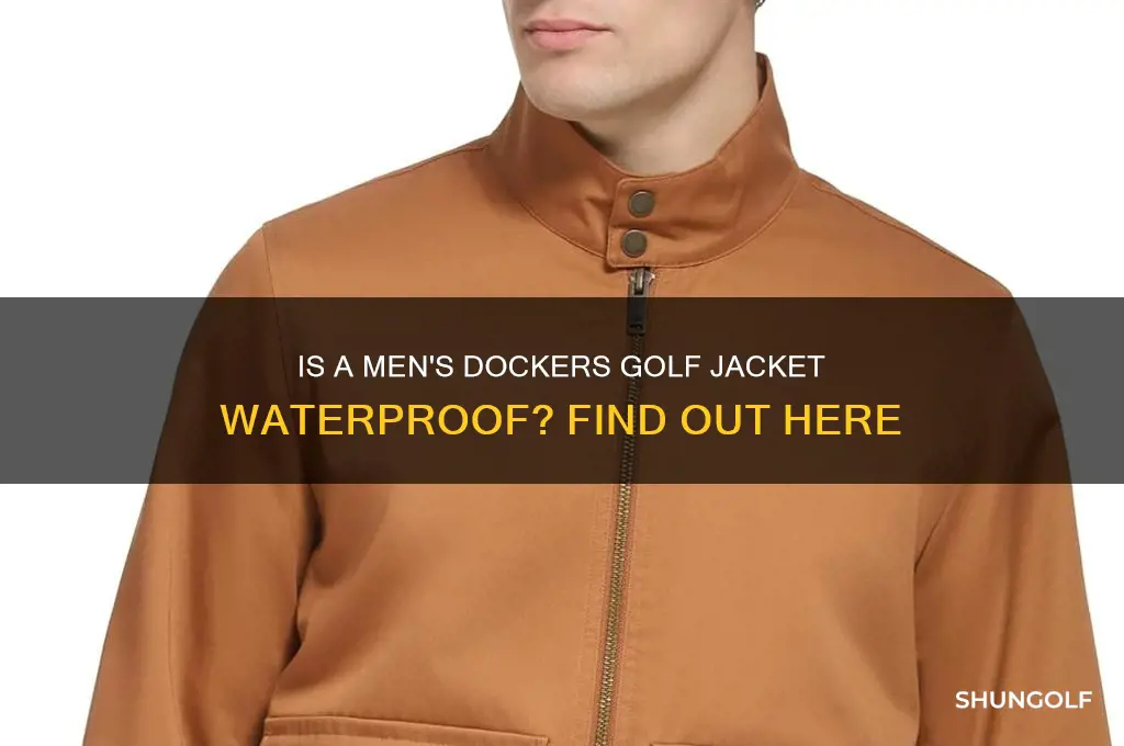is a mens dockers golf jacket waterproof