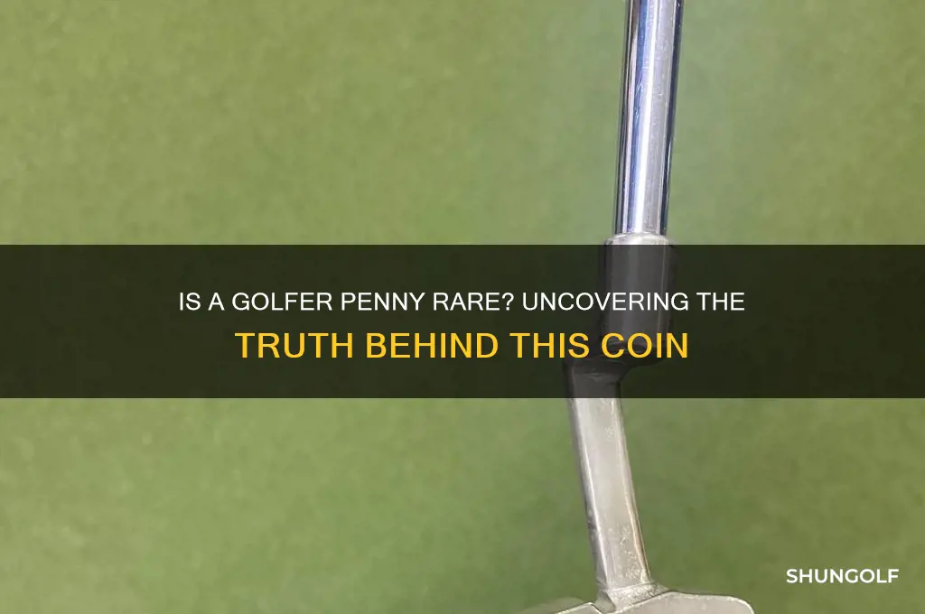 is a penny with a golfer rare