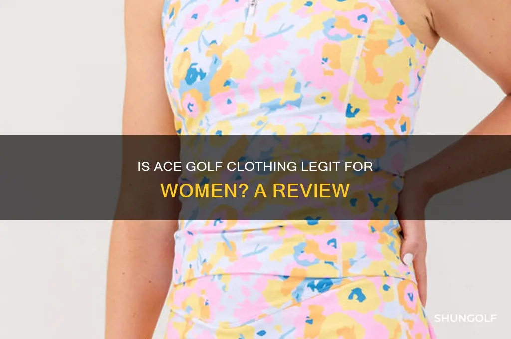is ace golf clothing legit for ladies