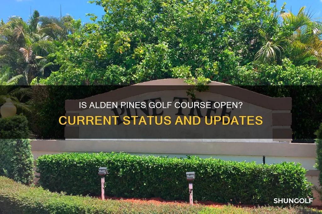 is alden pines golf course open
