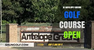 Is Antelope Greens Golf Course Open? Current Status and Updates