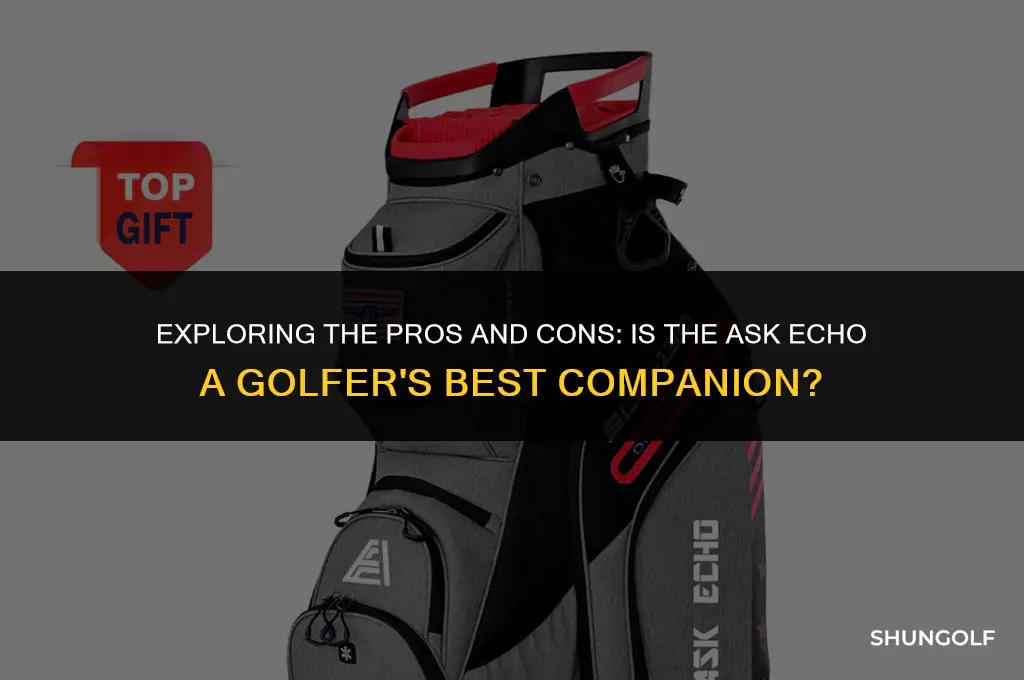 is ask echo a good golf bag