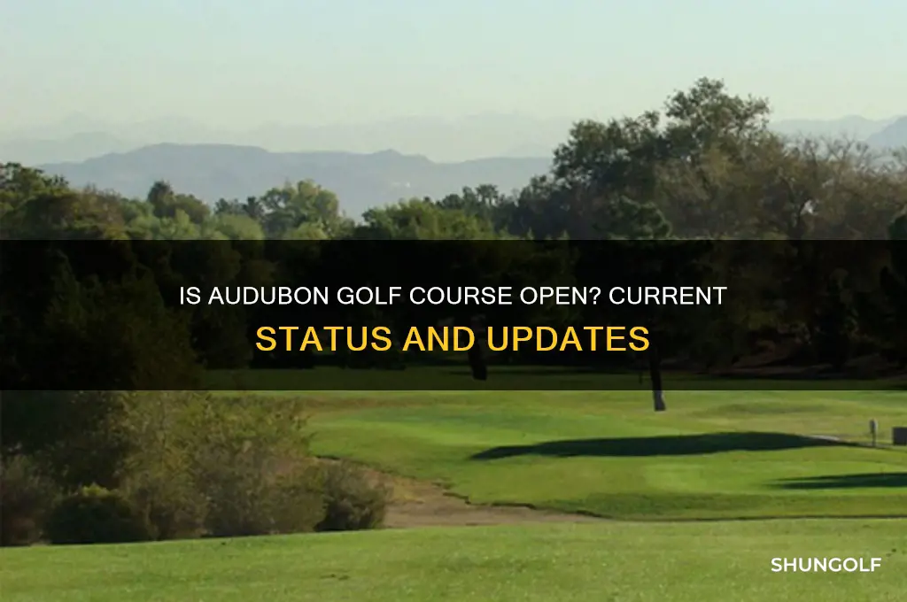 is audubon golf course open