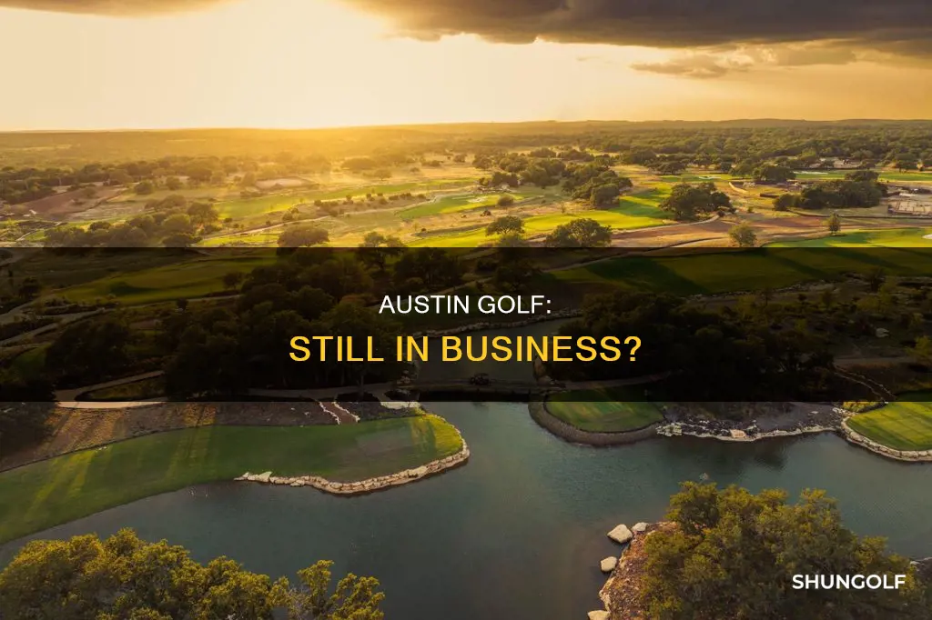 is austin golf still in business