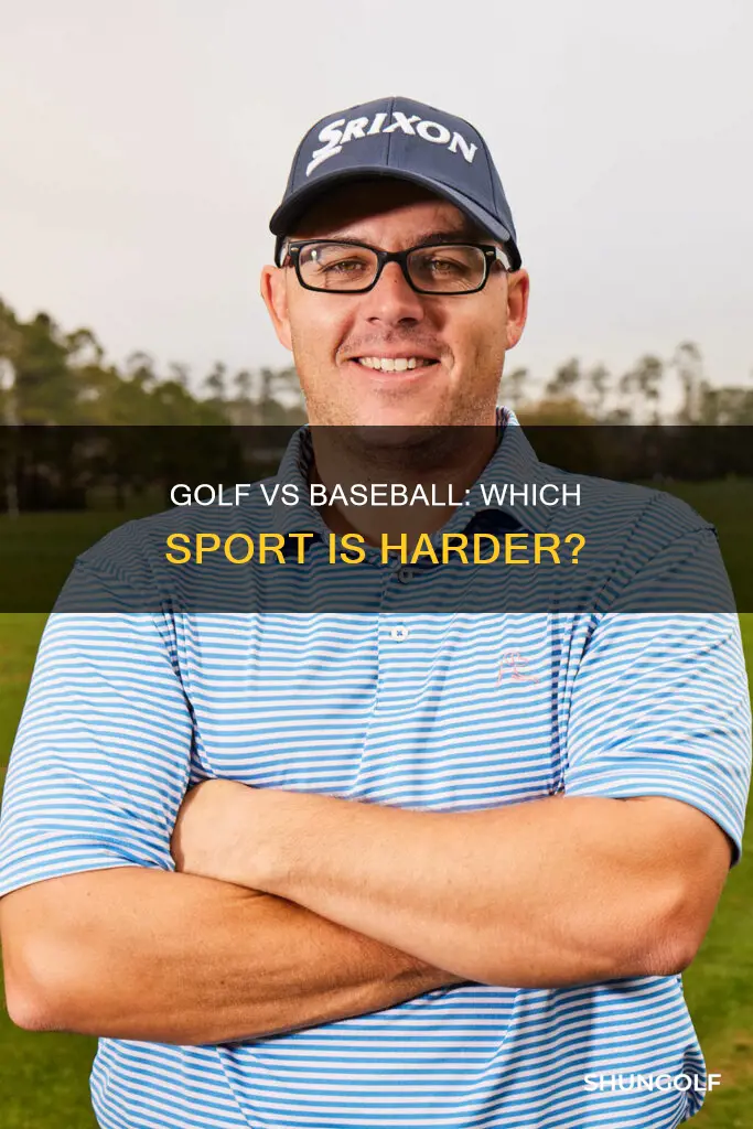 is baseball harder than golf
