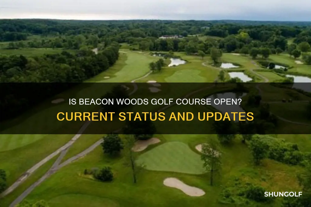 is beacon woods golf course open