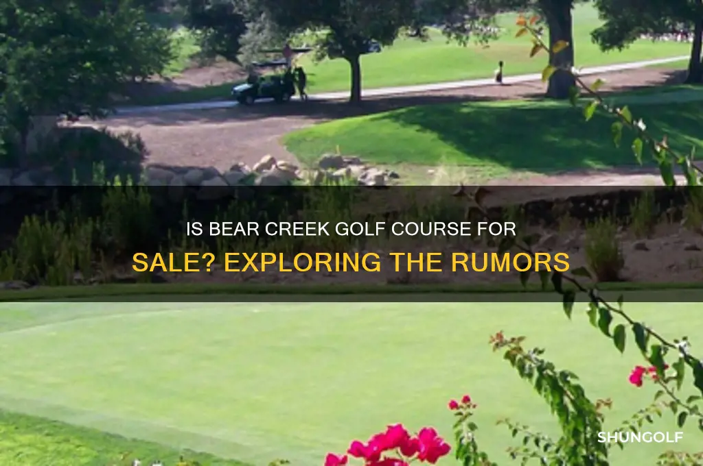 is bear creek golf course for sale
