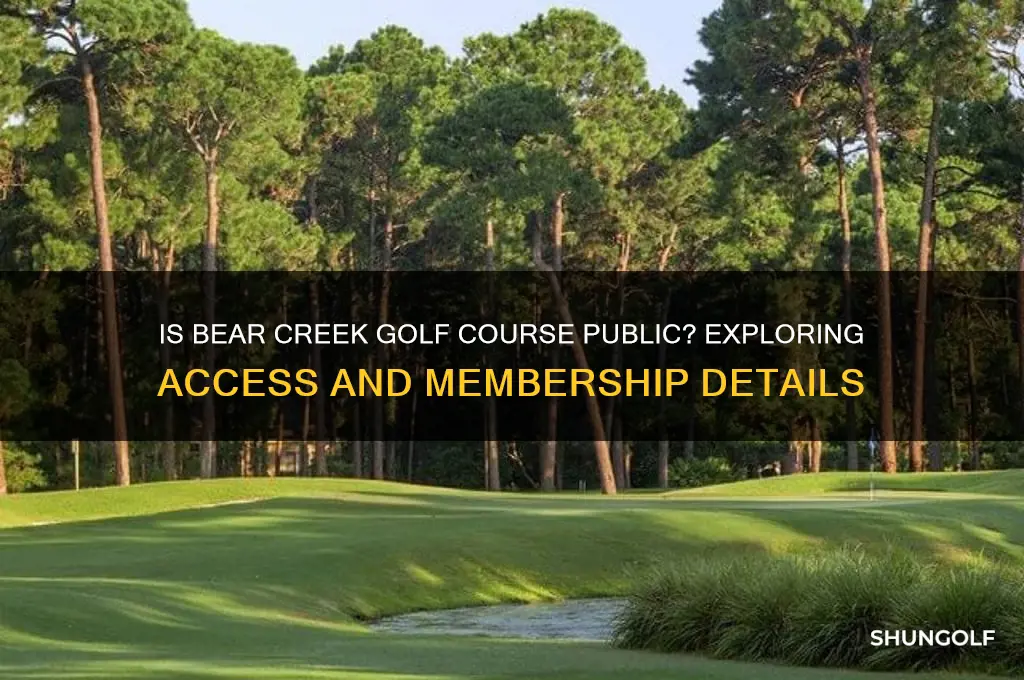 is bear creek golf course public