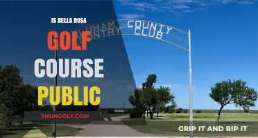 Is Bella Rosa Golf Course Public? Exploring Access and Membership Details