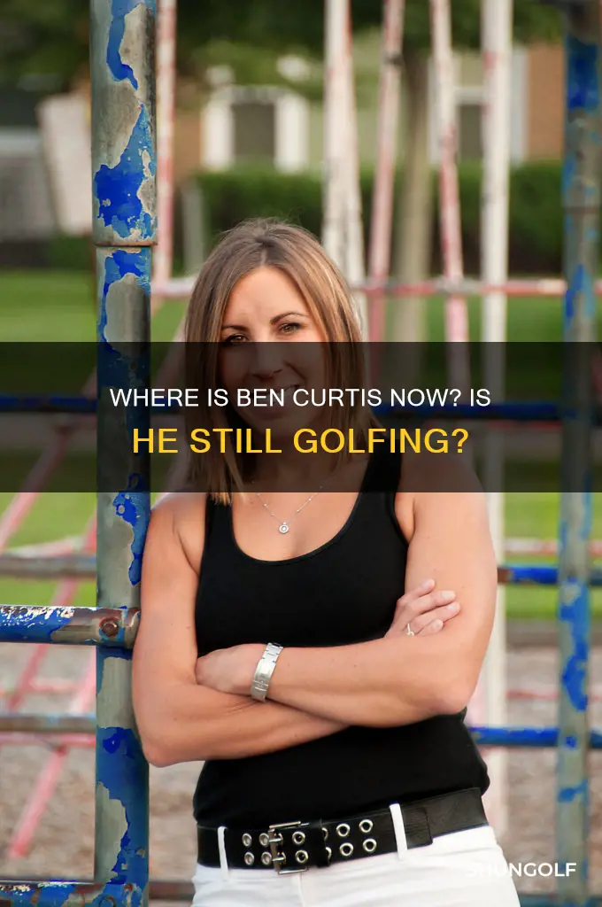 is ben curtis still golfing