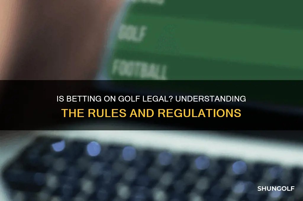 is betting on a game of golf legal