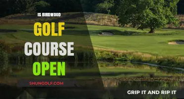 Is Birdwood Golf Course Open? Current Status and Updates