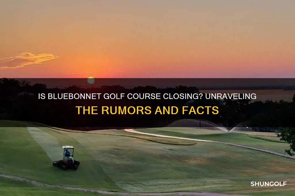 is bluebonnet golf course closing