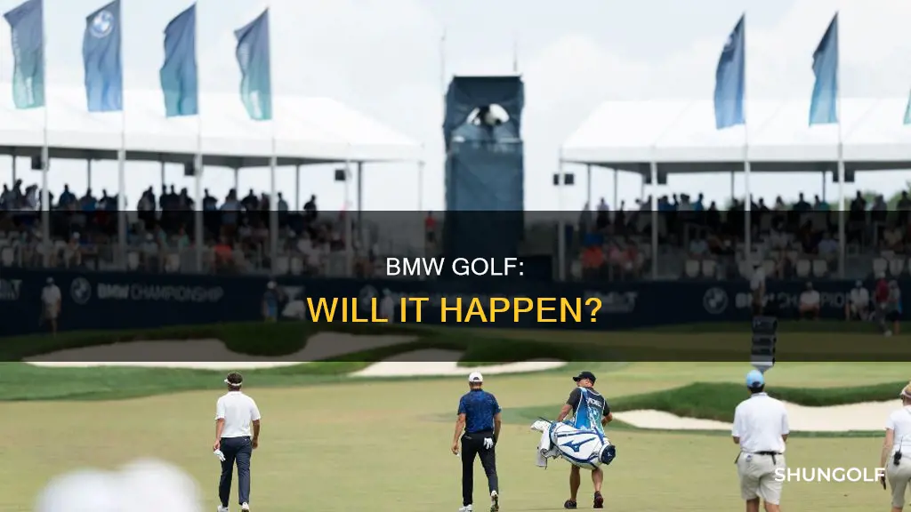 is bmw golf going ahead
