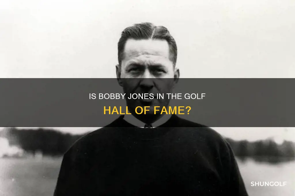 is bobby jones in the golf hall of fame