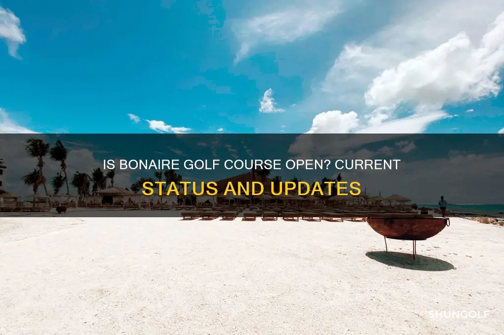 is bonaire golf course open