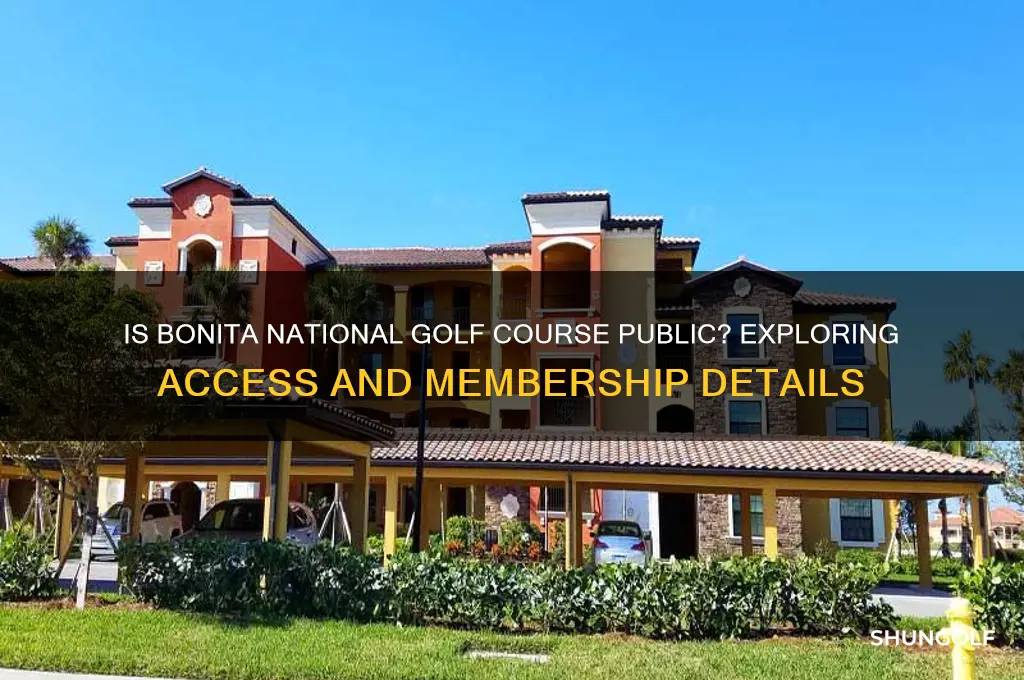 is bonita national golf course public