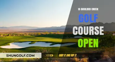 Is Boulder Creek Golf Course Open? Current Status and Updates