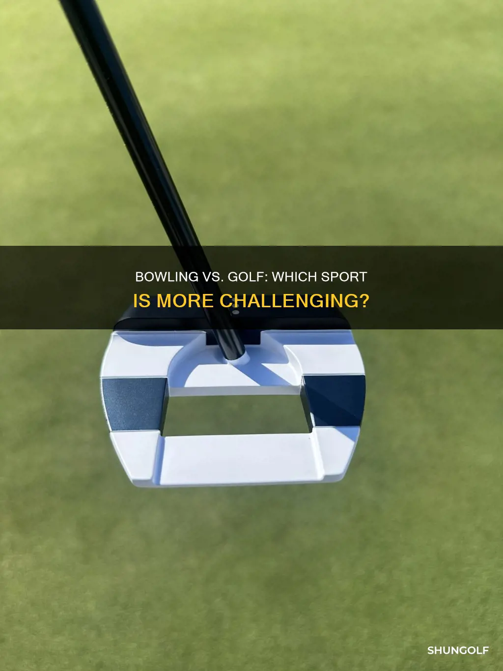 is bowling or golf harder