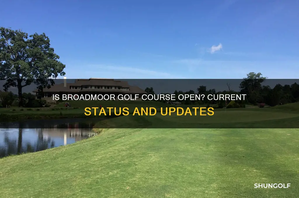 is broadmoor golf course open