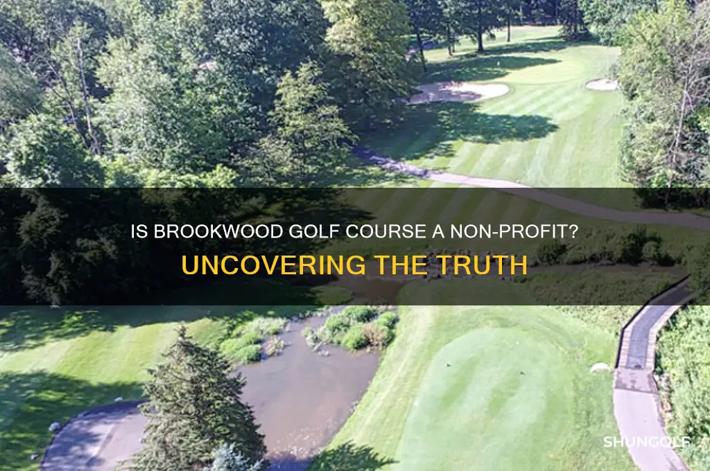 is brookwood golf course a non-profit